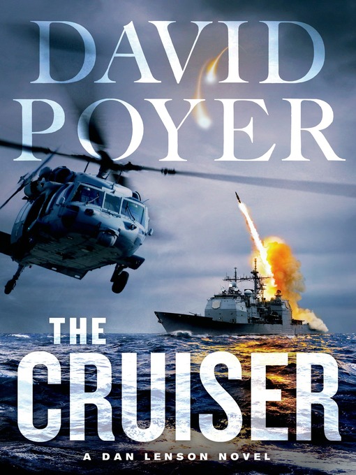 Title details for The Cruiser by David Poyer - Wait list